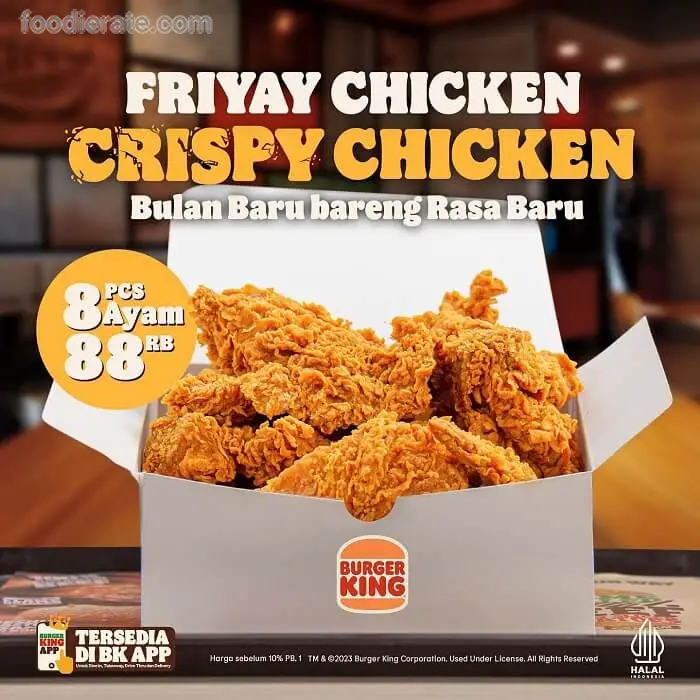 Promo Burger King Friyay Chicken Setiap Jumat 8 Ayam Hanya Rp 88 Ribu ...